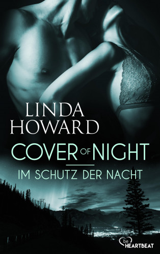 Linda Howard: Cover of Night - Im Schutz der Nacht