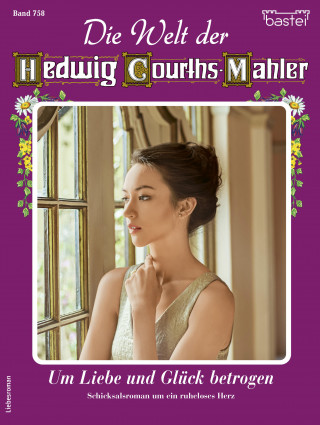 Die Welt der Hedwig Courths-Mahler 758