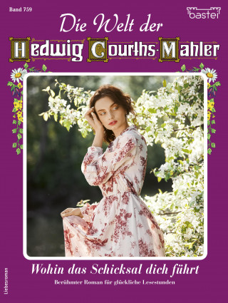 Die Welt der Hedwig Courths-Mahler 759