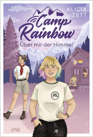 Alicia Zett: Camp Rainbow - Über mir der Himmel
