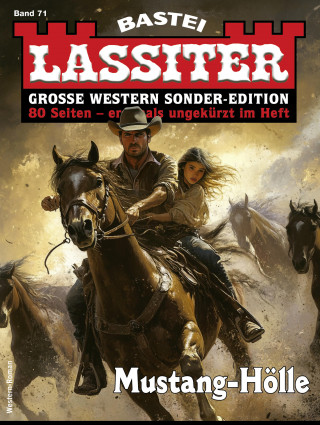 Jack Slade: Lassiter Sonder-Edition 71