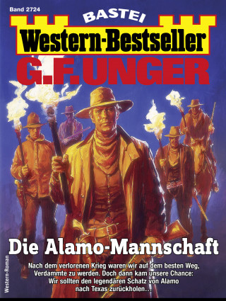 G. F. Unger: G. F. Unger Western-Bestseller 2724