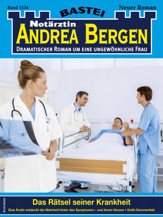Kathi Sommerfeld: Notärztin Andrea Bergen 1534