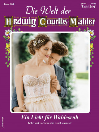 Die Welt der Hedwig Courths-Mahler 763