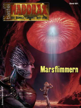 Jana Paradigi: Maddrax 661