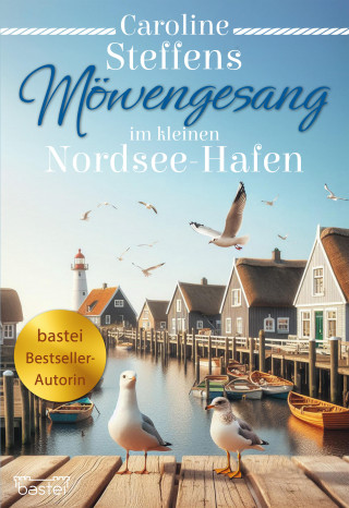 Caroline Steffens: Im kleinen Nordsee-Hafen 2