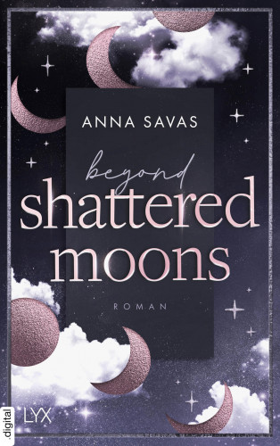 Anna Savas: Beyond Shattered Moons