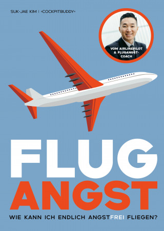 Suk-Jae Kim: Flugangst