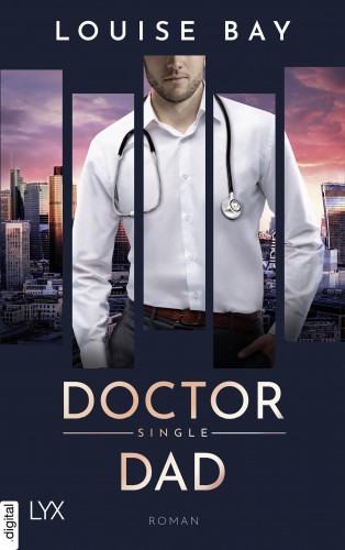 Louise Bay: Doctor Single Dad