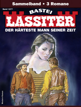 Jack Slade: Lassiter Sammelband 1877