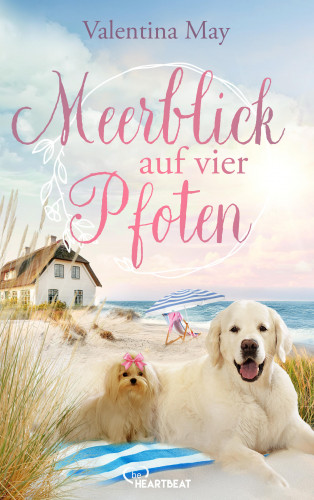 Valentina May: Meerblick auf vier Pfoten