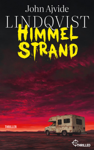 John Ajvide Lindqvist: Himmelstrand