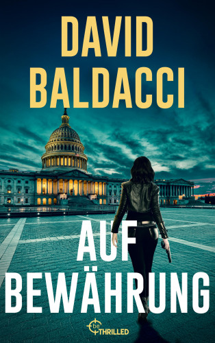 David Baldacci: Auf Bewährung