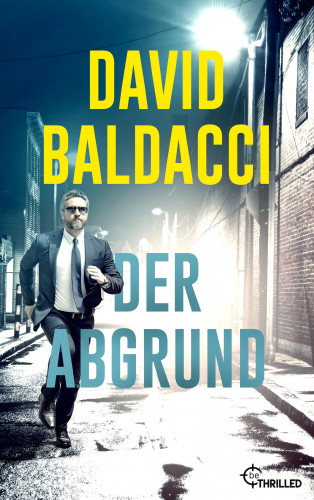 David Baldacci: Der Abgrund