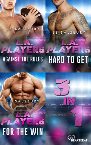 JB Salsbury: L.A. Players - Drei Spicy Football-Sports-Liebesromane