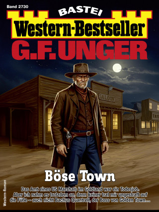 G. F. Unger: G. F. Unger Western-Bestseller 2730