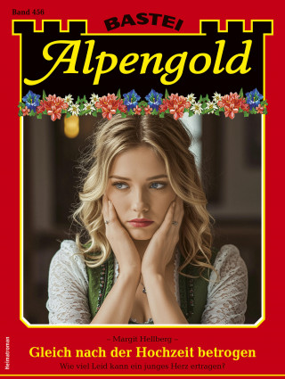 Margit Hellberg: Alpengold 456