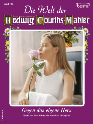 Claudia von Hoff: Die Welt der Hedwig Courths-Mahler 769