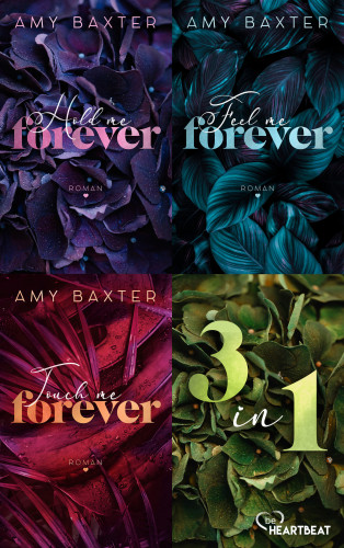 Amy Baxter: Now-And-Forever | Die vollständige Trilogie