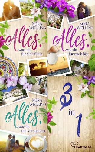 Nora Welling: Alles, was ich für dich fühle - Sammelband