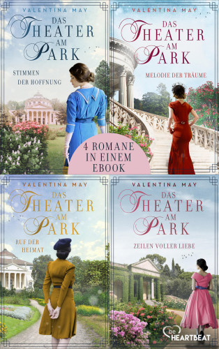 Valentina May: Das Theater am Park - Alle vier Romane