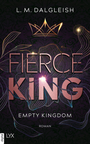 L. M. Dalgleish: Fierce King