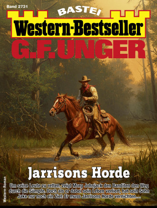 G. F. Unger: G. F. Unger Western-Bestseller 2731