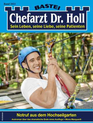 Mona Marquardt: Chefarzt Dr. Holl 2021