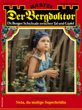 Andreas Kufsteiner: Der Bergdoktor 2292