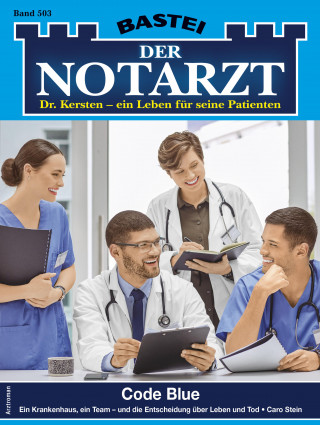 Caro Stein: Der Notarzt 503
