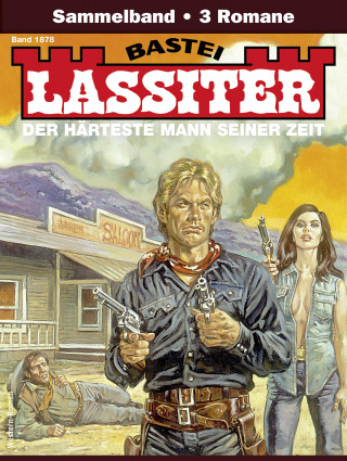 Jack Slade: Lassiter Sammelband 1878
