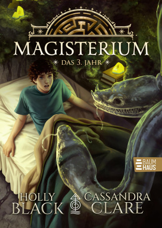 Cassandra Clare, Holly Black: Magisterium - Das 3. Jahr