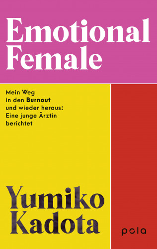 Yumiko Kadota: Emotional Female