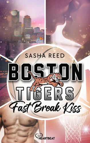 Sasha Reed: Boston Tigers - Fast Break Kiss