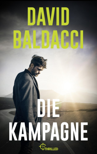 David Baldacci: Die Kampagne