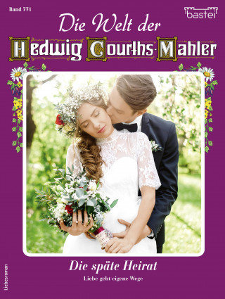 Claudia von Hoff: Die Welt der Hedwig Courths-Mahler 771