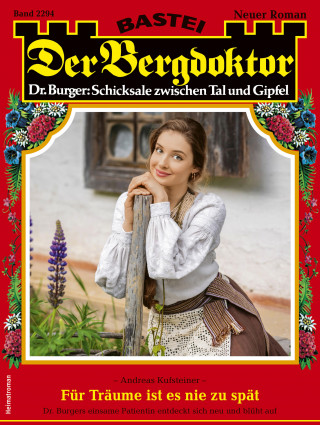 Andreas Kufsteiner: Der Bergdoktor 2294