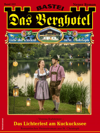 Verena Kufsteiner: Das Berghotel 353