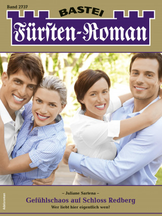Juliane Sartena: Fürsten-Roman 2737