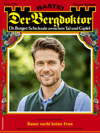 Andreas Kufsteiner: Der Bergdoktor 2295