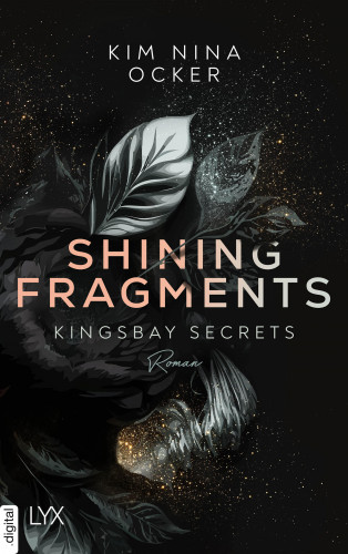 Kim Nina Ocker: Shining Fragments