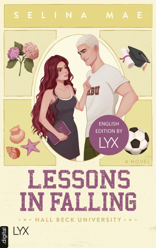 Selina Mae: Lessons in Falling: English Edition by LYX