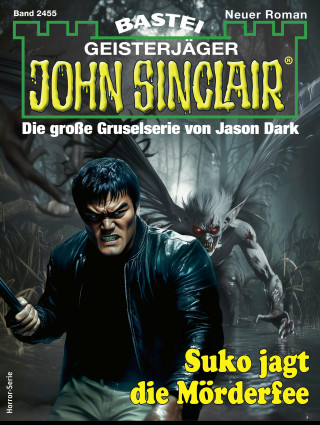 Ian Rolf Hill: John Sinclair 2455