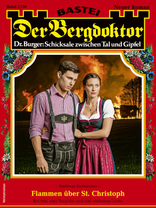 Andreas Kufsteiner: Der Bergdoktor 2296