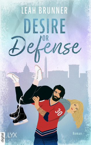 Leah Brunner: Desire or Defense