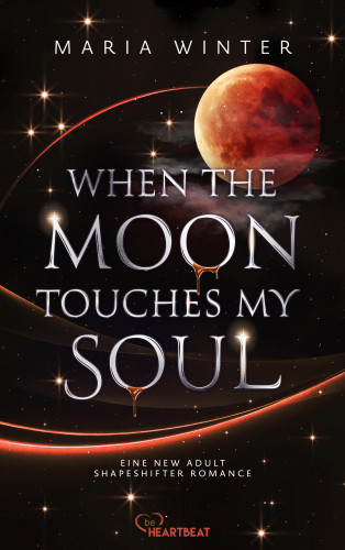 Maria Winter: When the Moon touches my Soul