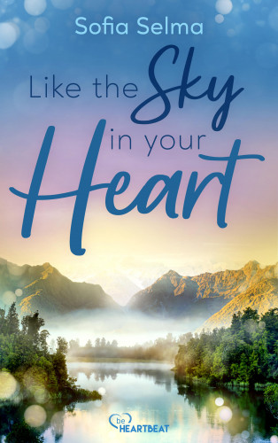 Sofia Selma: Like the Sky in your Heart