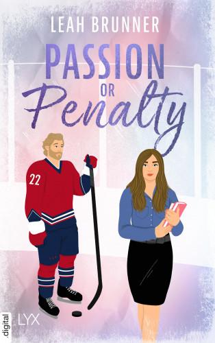 Leah Brunner: Passion or Penalty