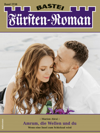 Marion Alexi: Fürsten-Roman 2738