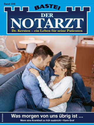 Karin Graf: Der Notarzt 506